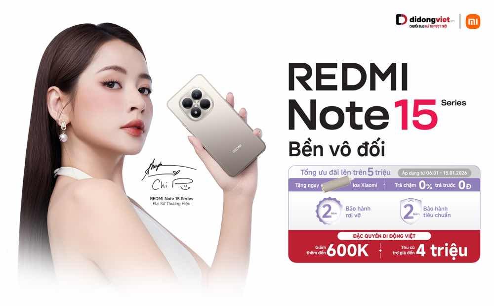 Redmi Note 15 ưu đãi độc quyền tại Di Động Việt